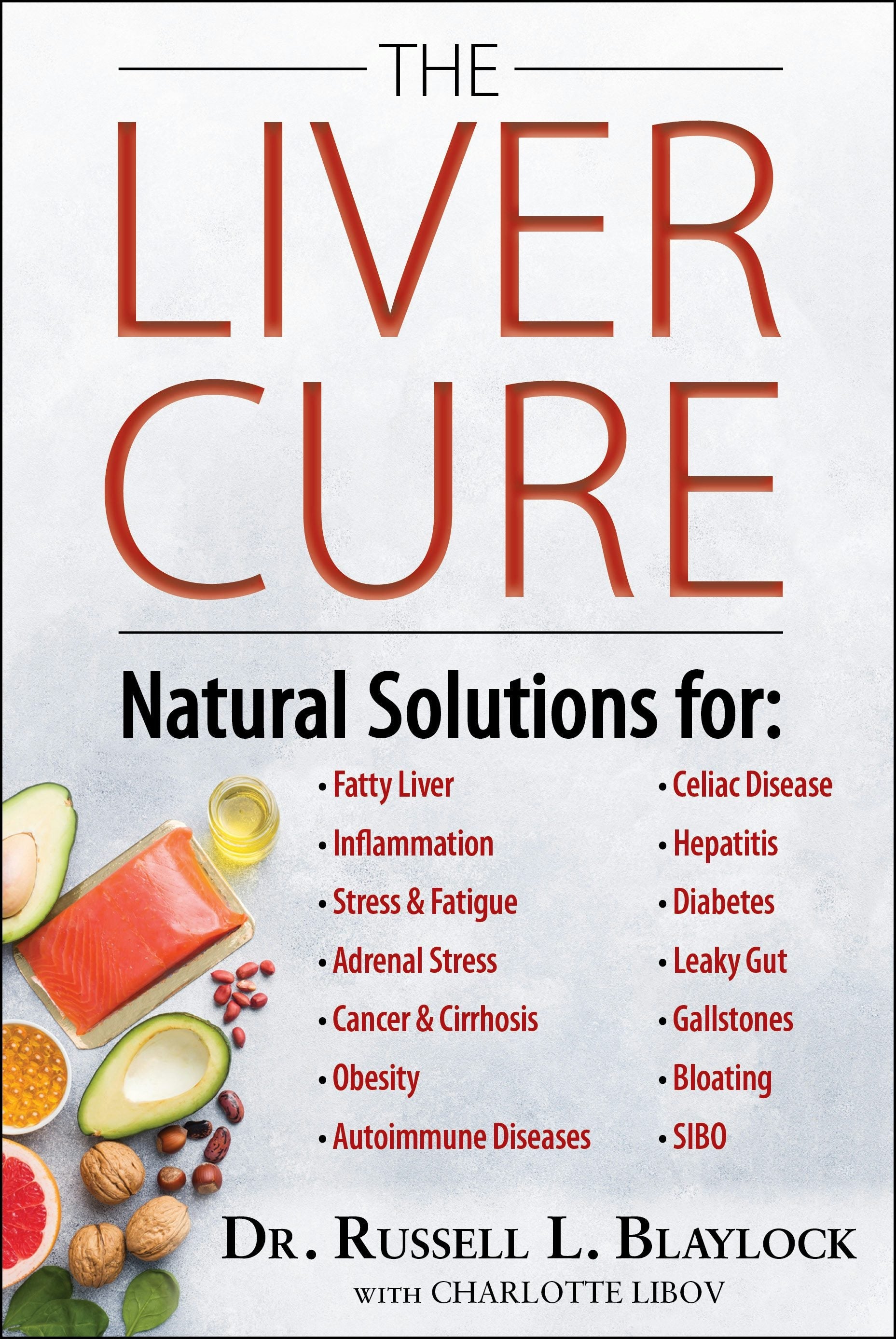Book cover image for The Liver Cure ISBN: 9781630061371